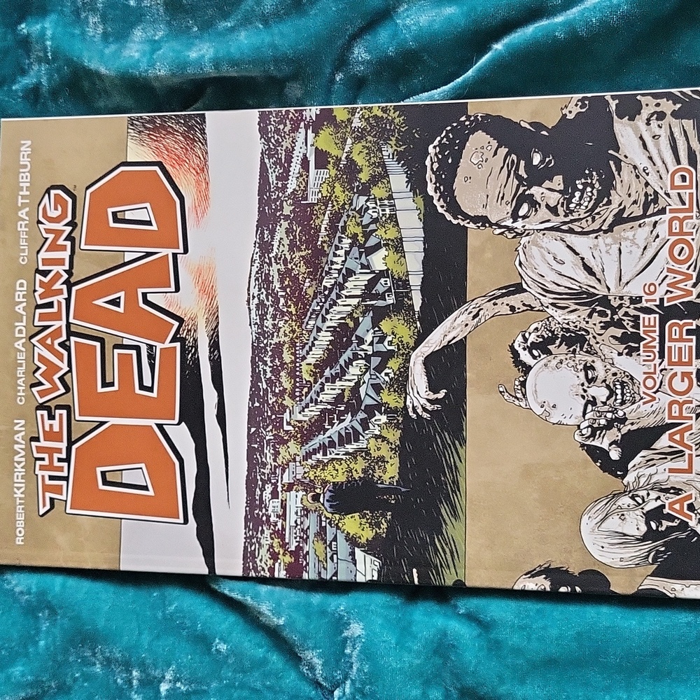 The Walking Dead vol 16 A Larger World Image Comics Robert Kirkman